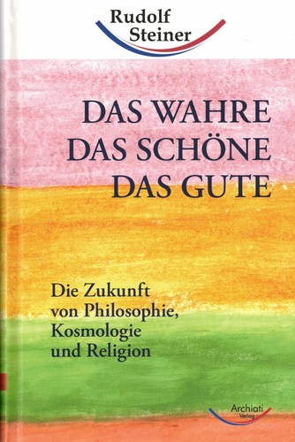 Rudolf steiner das wahre - rudolf,