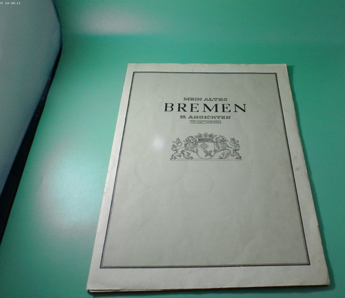Bildermappe mein altes bremen - mein,