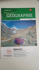 Praxis geographie alpenraum - geographie,