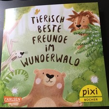 Pixi Sonderausgabe  Tierisch beste Freunde im Wunderwald