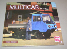 DDR Kleintransporter - Multicar - Schrader Typen Chronik - Ausgabe 2015