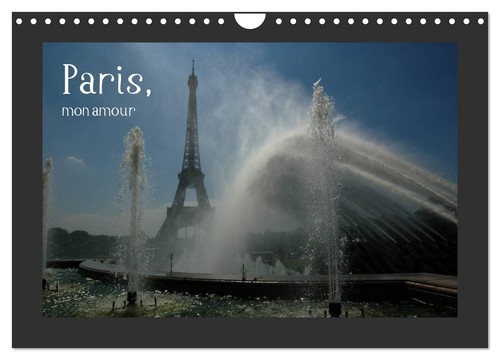 Paris mon amour wandkalender - paris,, (wandkalender