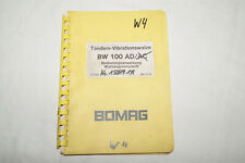 BOMAG Tandem Vibrationswalze 100AD 1985 Bedienungsanweisung Wartungsvorschrift