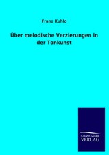 Franz Kuhlo | Über melodische
