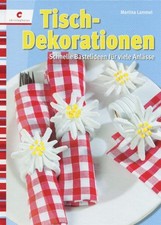 Tisch-Dekorationen - Schnelle