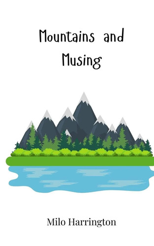 Milo harrington mountains - milo,