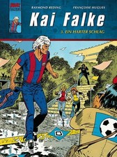 Kai Falke: Band 3: Ein harter