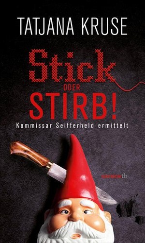 Stick oder stirb kommissar - oder, stirb!