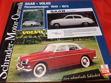 Saab 95 96 99  # Volvo 121 1800 544 Personenwagen 1945-1973 # kein Prospekt Buch