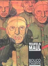 Teufelsmaul Polit Thriller Comicroman von Francois Boucq + Jerome Charyn 1990