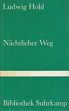 Nächtlicher Weg: Erzählungen (Bibliothek Suhrkamp) Hohl, Ludwig