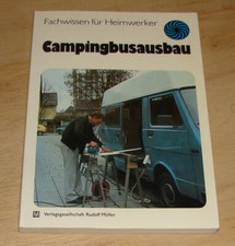 Campingbus  Ausbau  Umbau  Wohnmobil  Reisemobil  für   VW