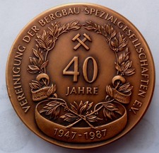 Bergbau Bronze Medaille  40 Jahre Vereinigung der Bergbau-Spezialgesellschaften