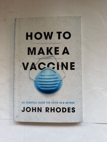 Rhodes how make vaccine - rhodes, a