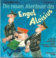Alte Kinderbücher : Die neuen Abenteuer des Engel Aloisius / v. 1982