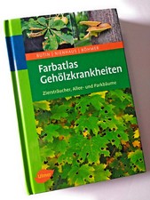Farbatlas Geholzkrankheiten