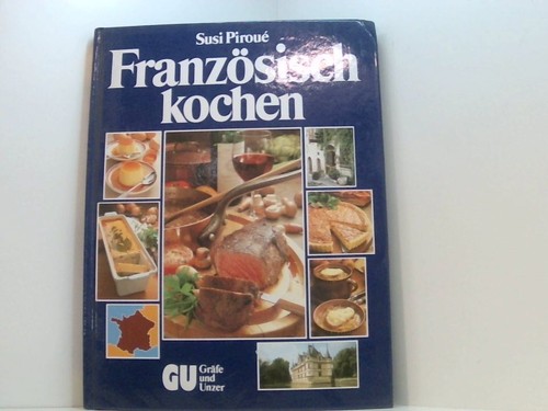 Französisch kochen 200 - französisch,