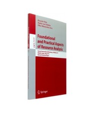 Foundational and Practical Aspects of Resource Analysis: Second International Wo