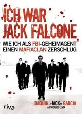 Ich war Jack Falcone: Wie ich
