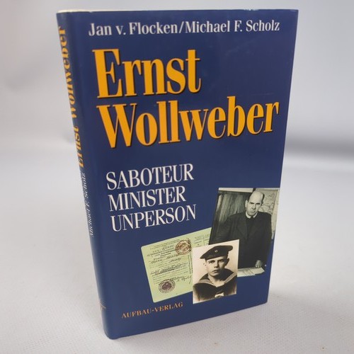 Ernst wollweber saboteur - wollweber,