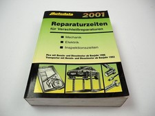 Autodata Reparaturzeiten für Verschleissreparaturen 2001 Werkstatthandbuch