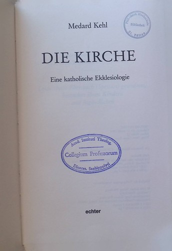 Die kirche eine katholische - die, :