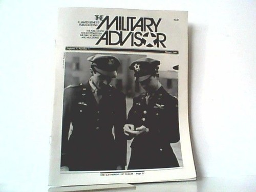 The military advisor volume - the, advisor.