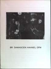 Br. Damascen Hahnel OFM.