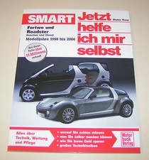 Reparaturanleitung Smart fortwo und roadster - Baujahre 1998 bis 2006