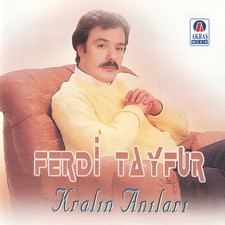 Ferdi Tayfur Kralin Anilari