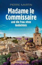 Madame le Commissaire und die