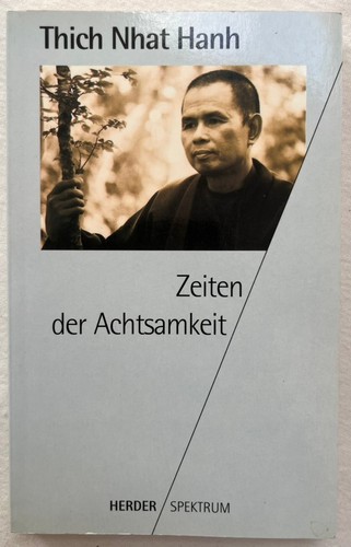 Thich nhat hanh zeiten - thich, der