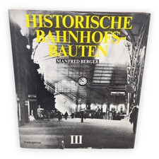 Historische Bahnhofsbauten 3