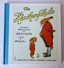 Kinderbuch, Bilderbuch, Die HäschenSchule, Ein lustiges Bilderbuch, Klassiker