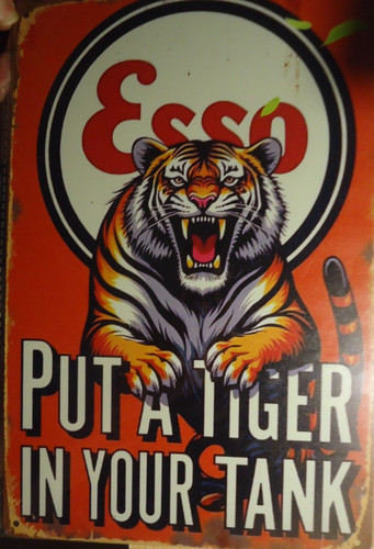 Esso put tiger your - put,