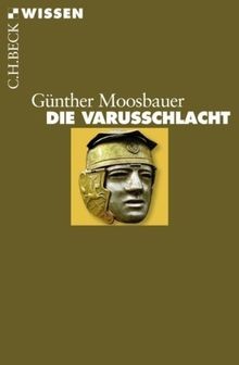 Die varusschlacht von - die,