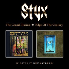 The Grand Illusion/Edge of the Century Styx