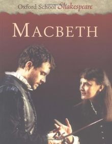 Macbeth oxford school - (oxford,