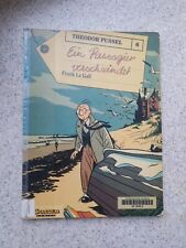 *RAR* Frank Le Gall, Theodor Pussel 6 Ein Passagier verschwindet 1. Auflage 1993