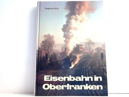 Eisenbahn oberfranken - eisenbahn, in