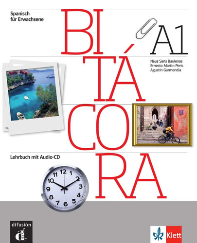 Klett bitácora spanisch - bitácora, a1