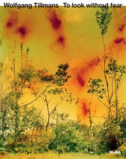 Wolfgang Tillmans: To look