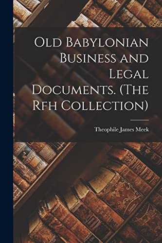 Meek old babylonian business - -,