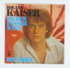 ROLAND KAISER  -- Sieben Fässer Wein