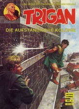 TRIGAN NR.  3, Die aufständische Kolonie, Hethke