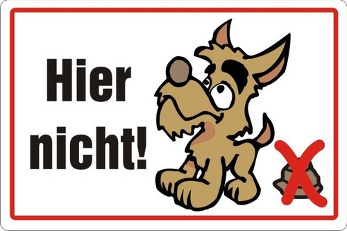 Hier nicht hundhaufen hunde - hier,