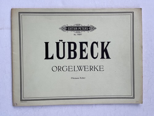 Noten lübeck orgelwerke - noten., lübeck.