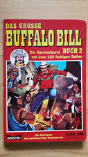 Das grosse Buffalo Bill-Buch Nr.2 Sammelband mit Lasso Sonderhefte - HC BASTEI