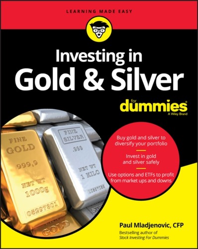Investing gold silver for - &,