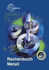 Rechenbuch Metall: Lehr- und